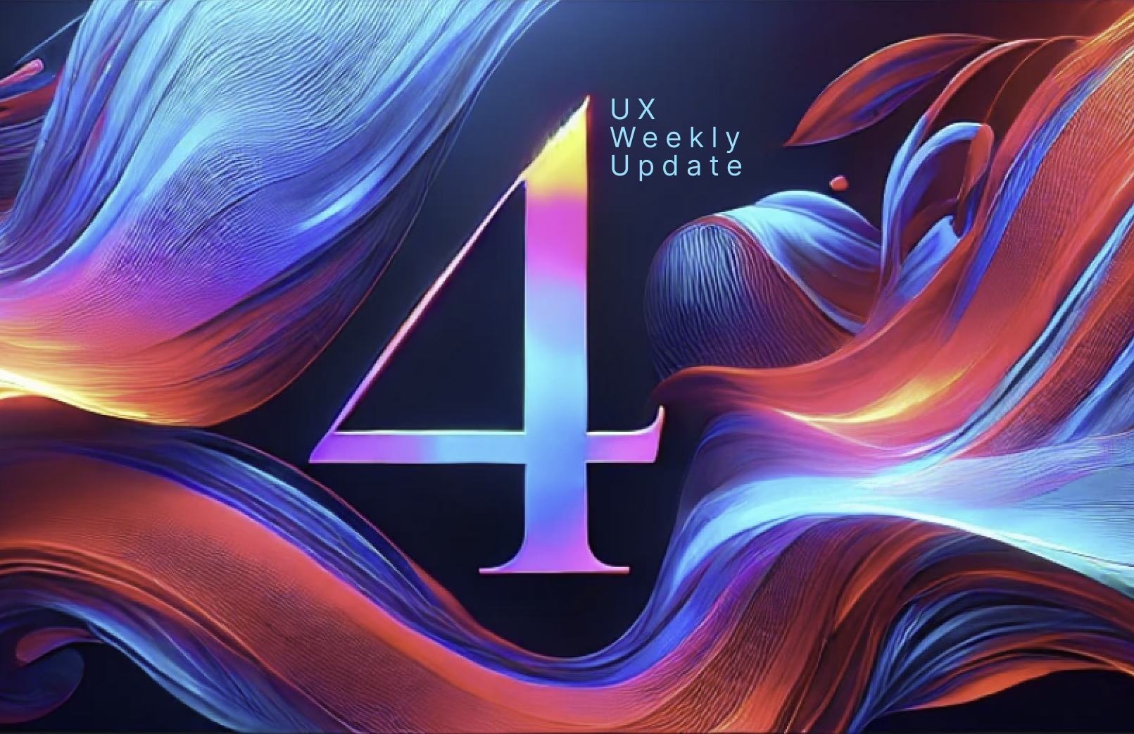 UX Weekly Update (4)