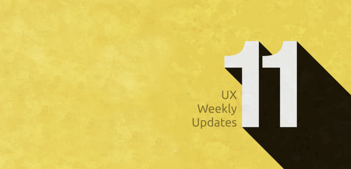UX Weekly Updates (11)