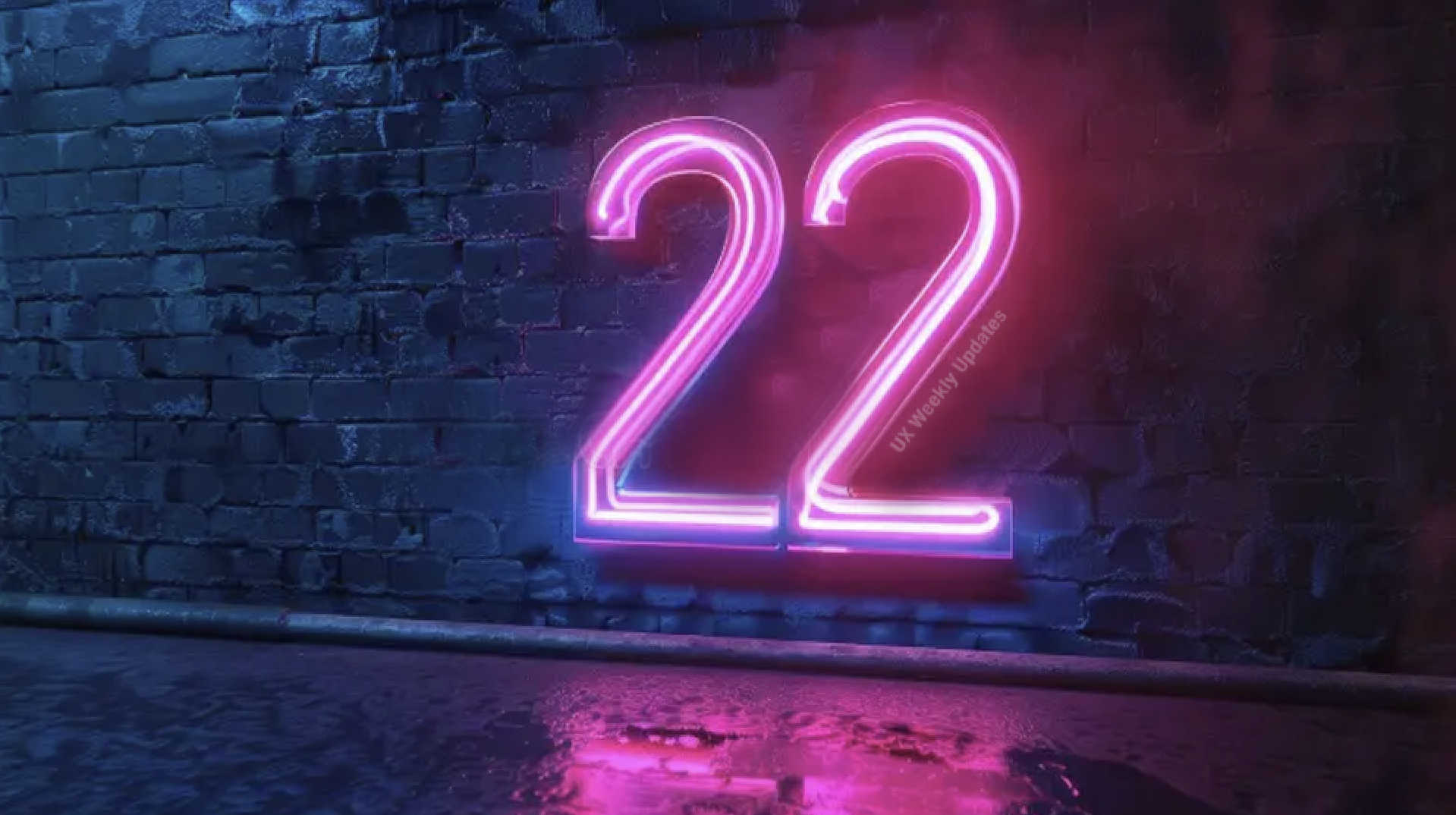 UX Weekly Updates (22)